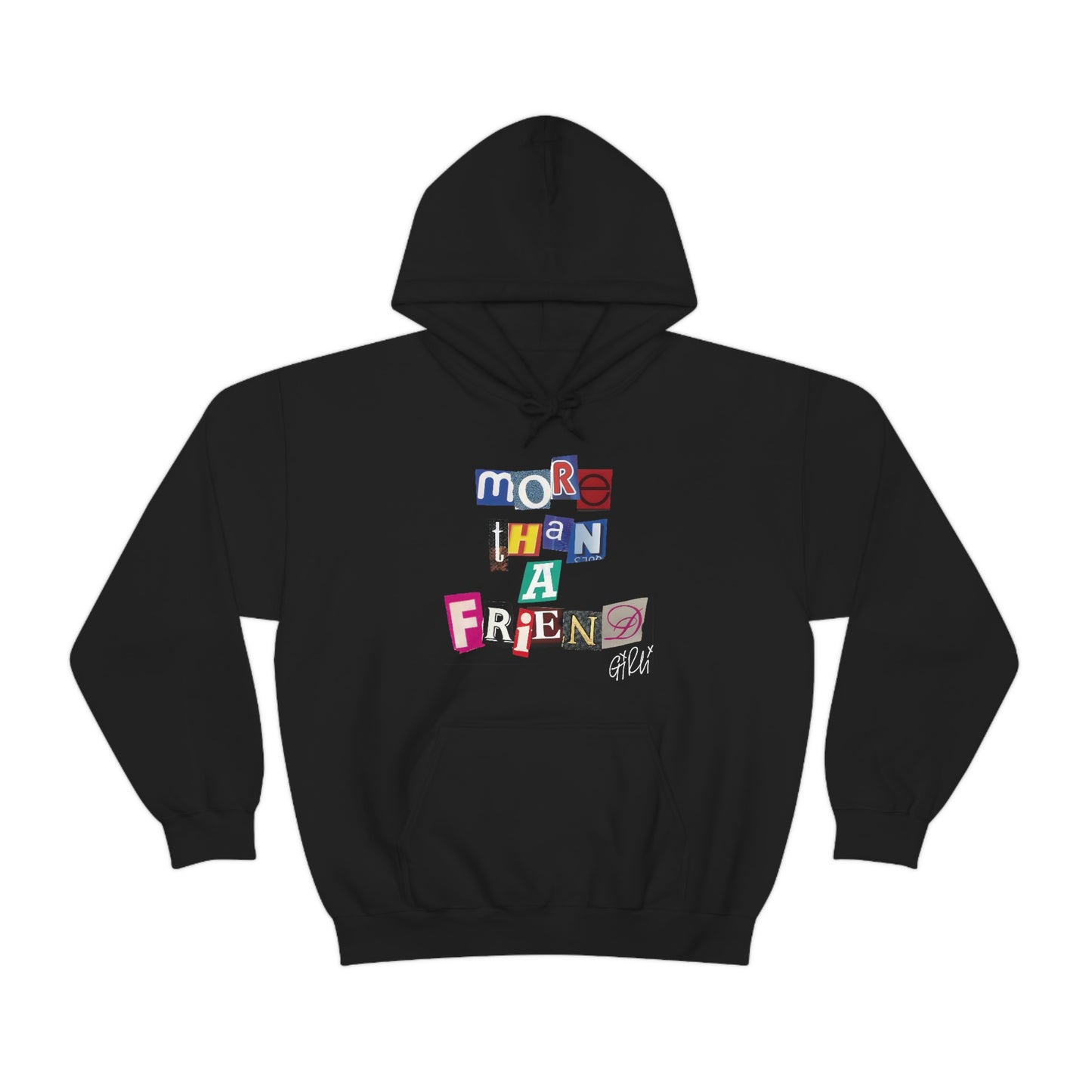 More Than A Friend Hoodie