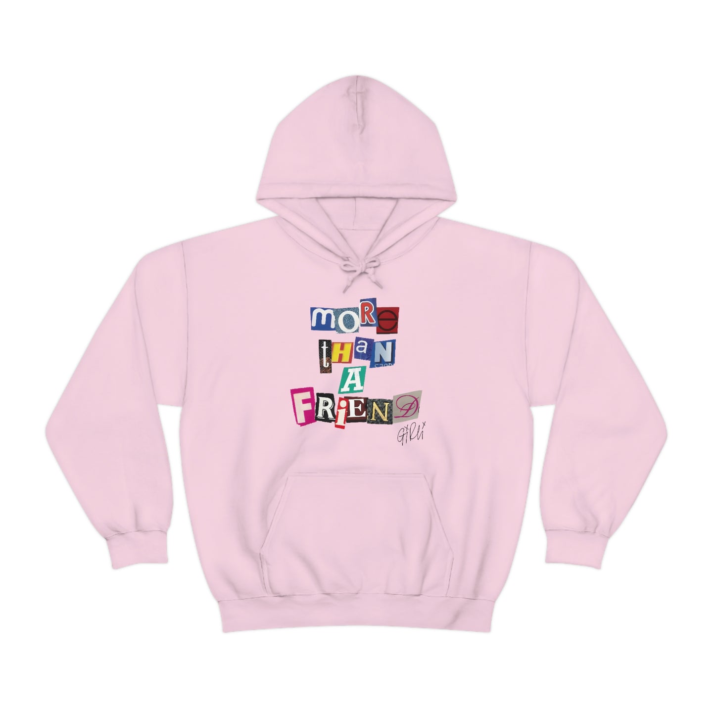 More Than A Friend Hoodie