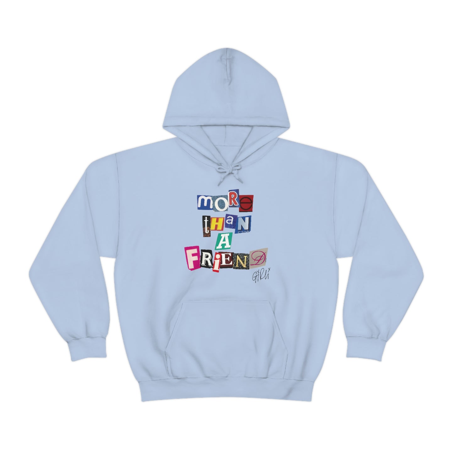 More Than A Friend Hoodie