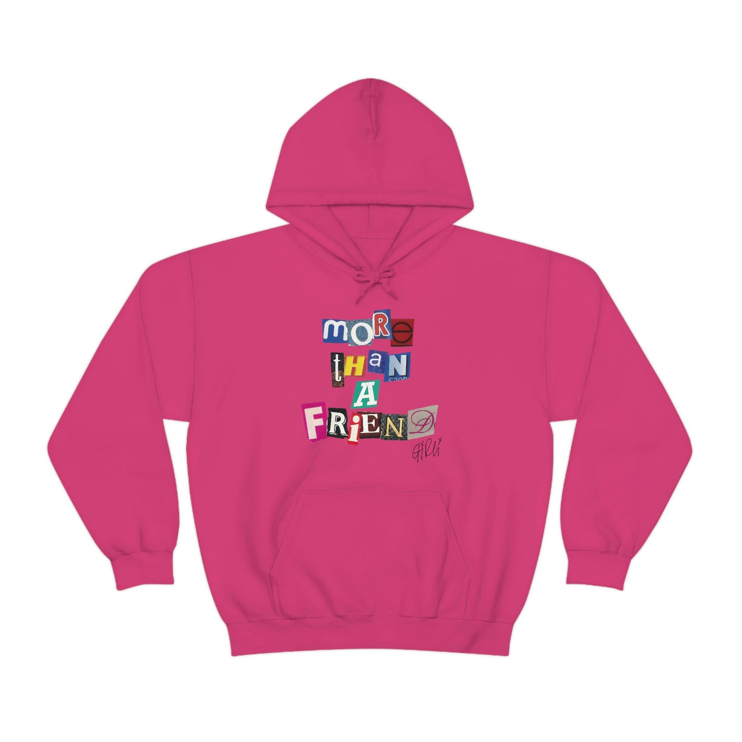 More Than A Friend Hoodie