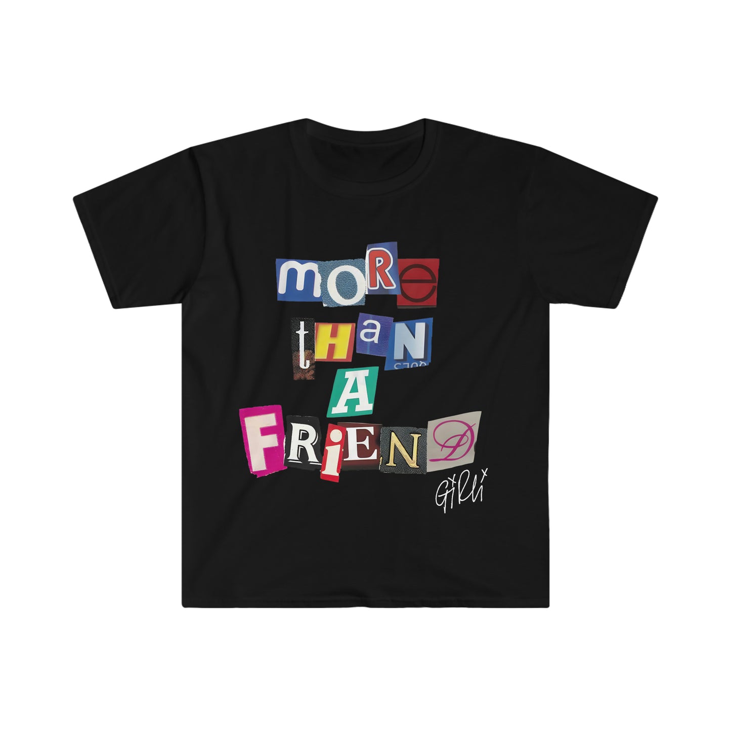 More Than A Friend T-Shirt