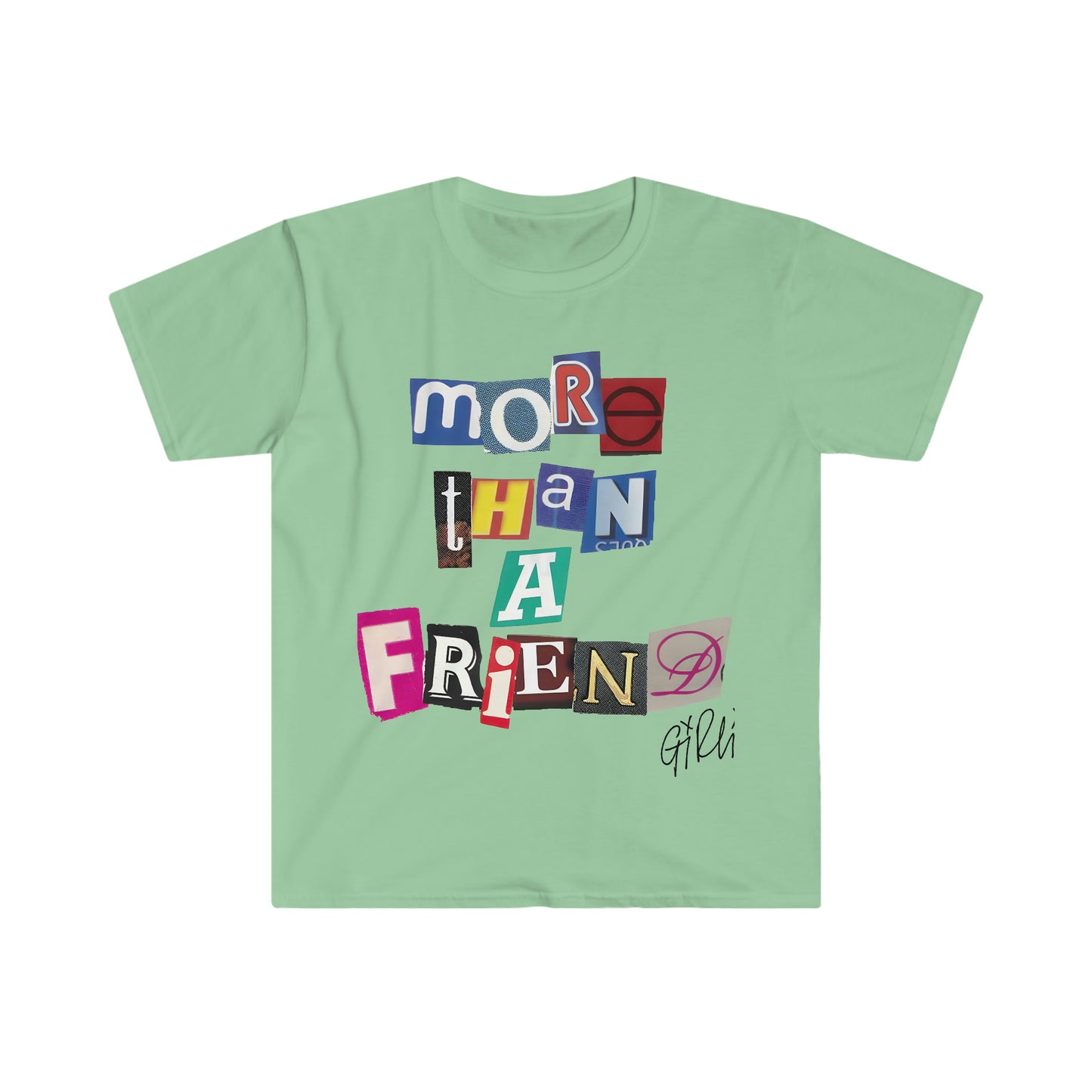 More Than A Friend T-Shirt